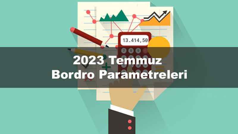 2023-temmuz-bordro-parametreleri.jpg