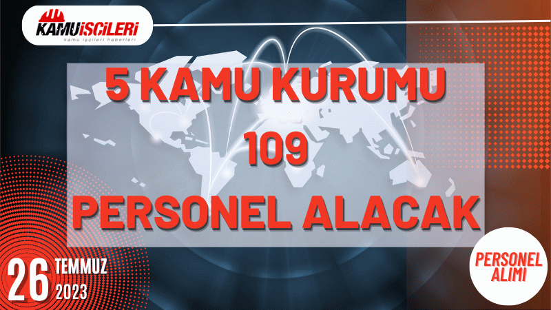 5-kamu-kurumu-109-personel-alacak.png