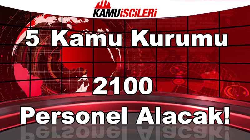 5-kamu-kurumu-2100-personel-alacak.jpg