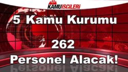5-kamu-kurumu-262-personel-alacak.jpg