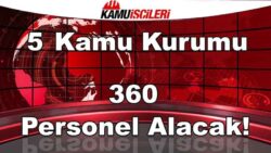 5-kamu-kurumu-360-personel-alacak.jpg