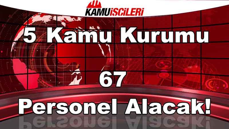 5-kamu-kurumu-67-personel-alacak.jpg