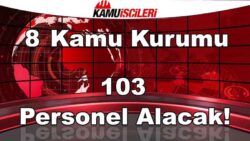 8-kamu-kurumu-103-personel-alacak.jpg