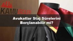 avukatlar-staj-surelerini-borclanabilir-mi.jpg