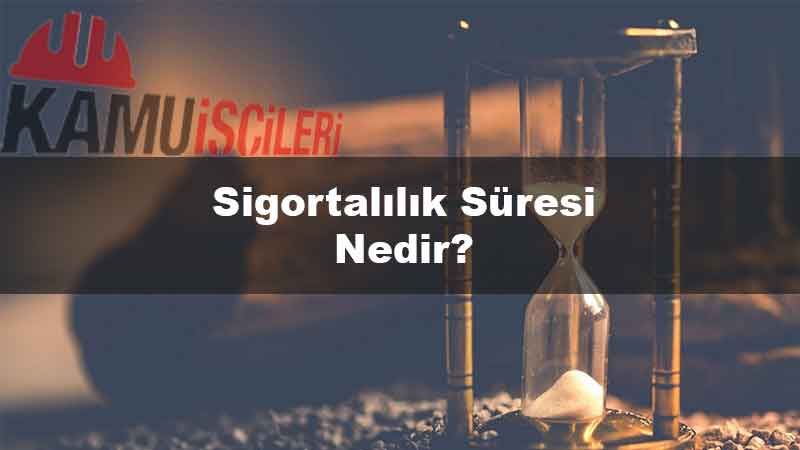 sigortalilik-suresi-nedir.jpg