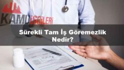 surekli-tam-is-goremezlik-nedir.jpg