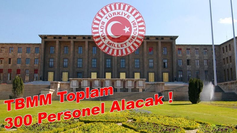 tbmm-idari-teskilati-kadrolarina-300-personel-alacak.jpg